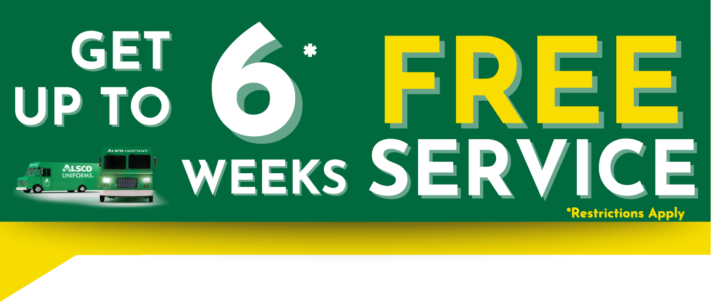 Get up to 6 weeks of free service from Alsco Uniforms